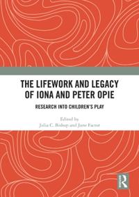 Kirjan kansi "The Lifework and Legacy of Iona and Peter Opie"