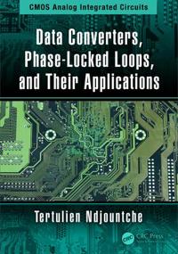 Bokomslag för "Data Converters, Phase-Locked Loops, and Their Applications"
