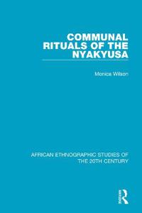 Bokomslag för "Communal Rituals of the Nyakyusa"