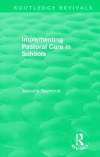 Bokomslag för "Implementing Pastoral Care in Schools"