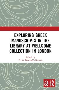 Kirjan kansi "Exploring Greek Manuscripts in the Library at Wellcome Collection in London"