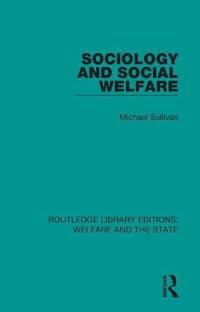 Bokomslag för "Sociology and Social Welfare"
