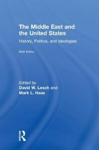 Bokomslag för "The Middle East and the United States"