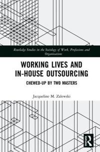 Bokomslag för "Working Lives and in-House Outsourcing"