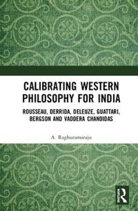 Kirjan kansi "Calibrating Western Philosophy for India"