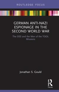 Bokomslag för "German Anti-Nazi Espionage in the Second World War"