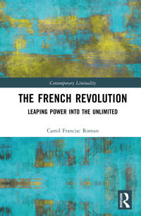 The French Revolution and Its Legacy