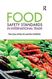 Bokomslag för "Food Safety Standards in International Trade"