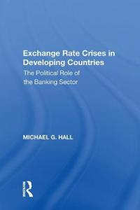 Bokomslag för "Exchange Rate Crises in Developing Countries"