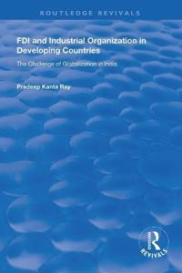 Bokomslag för "Fdi And Industrial Organization in Developing Countries"