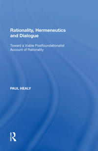 Bokomslag för "Rationality, Hermeneutics And Dialogue"