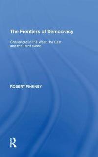 Bokomslag för "The Frontiers Of Democracy"