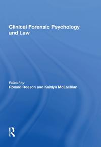 Bokomslag för "Clinical Forensic Psychology and Law"
