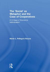 Bokomslag för "The 'Social' as Metaphor and the Case of Cooperatives"