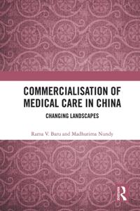 Bokomslag för "Commercialisation of Medical Care in China"