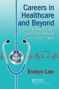 Bokomslag för "Careers in Healthcare and Beyond"