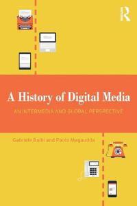 A History of Digital Media