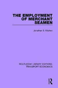 Kirjan kansi "The Employment of Merchant Seamen"