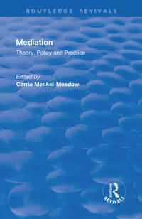 Mediation: Theory, Policy and Practice