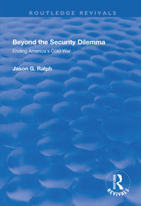 Beyond the Security Dilemma