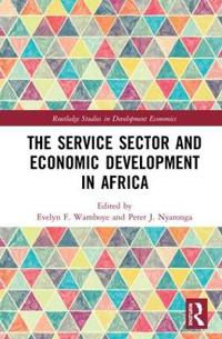 Bokomslag för "The Service Sector and Economic Development in Africa"