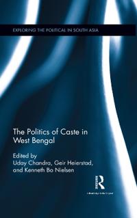 Bokomslag för "The Politics of Caste in West Bengal"