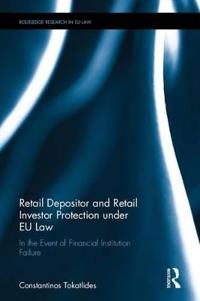 Bokomslag för "Retail Depositor and Retail Investor Protection under EU Law"