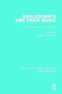 Adolescents and their Music
