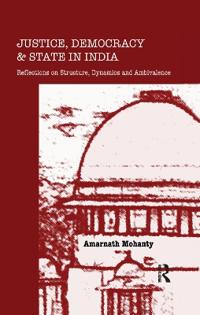 Bokomslag för "Justice, Democracy and State in India"