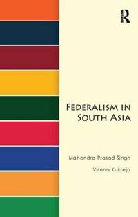 Bokomslag for "Federalism in South Asia"