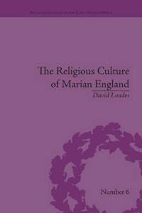 Bokomslag för "The Religious Culture of Marian England"