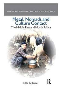 Bokomslag för "Metal, Nomads and Culture Contact"