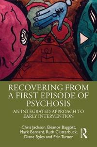Bokomslag för "Recovering from a First Episode of Psychosis"