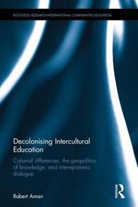 Bokomslag för "Decolonising Intercultural Education"