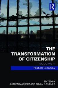 Bokomslag för "The Transformation of Citizenship, Volume 1"