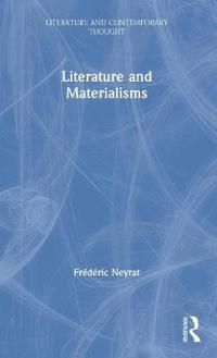Literature and Materialisms
