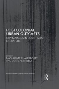 Bokomslag för "Postcolonial Urban Outcasts"