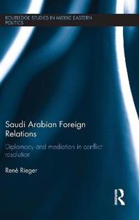 Bokomslag för "Saudi Arabian Foreign Relations"