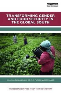 Bokomslag för "Transforming Gender and Food Security in the Global South"