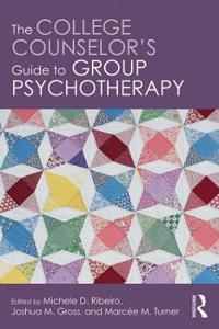 Bokomslag för "The College Counselor's Guide to Group Psychotherapy"