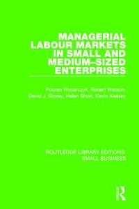Bokomslag för "Managerial Labour Markets in Small and Medium-Sized Enterprises"