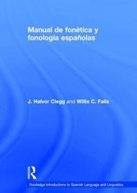 Bokomslag för "Manual de fonética y fonología españolas"