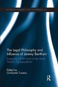 Bokomslag för "The Legal Philosophy and Influence of Jeremy Bentham"