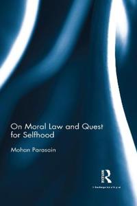 Bokomslag för "On Moral Law and Quest for Selfhood"