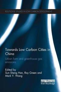 Bokomslag for "Towards Low Carbon Cities in China"