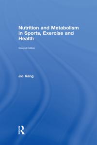 Bokomslag for "Nutrition and Metabolism in Sports, Exercise and Health"