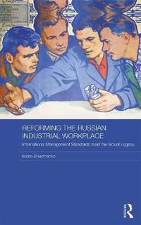 Bokomslag för "Reforming the Russian Industrial Workplace"