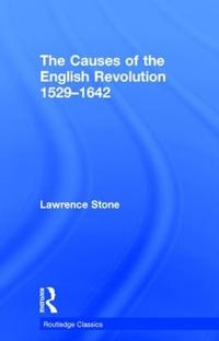 Bokomslag för "The Causes of the English Revolution 1529-1642"