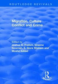 Kirjan kansi "Migration, Culture Conflict and Crime"