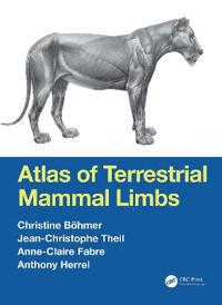 Bokomslag för "Atlas of Terrestrial Mammal Limbs"